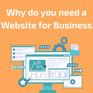 This image talks about why do you need a website for business
