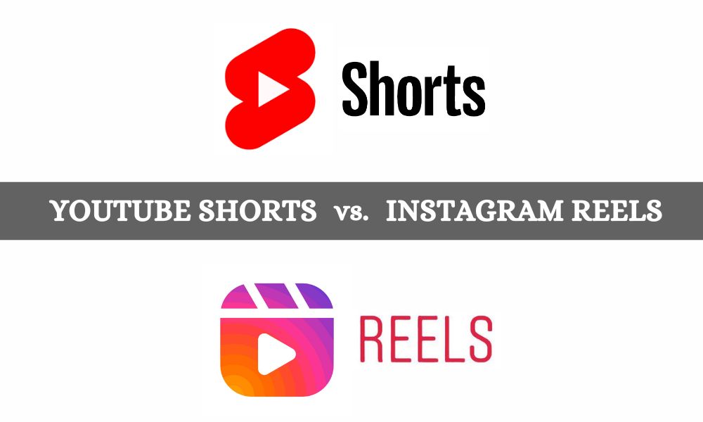 YouTube Shorts or Instagram Reels