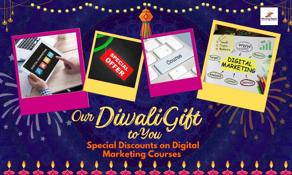 Our Diwali Gift to You Special Discounts on Digital Marketing Courses
