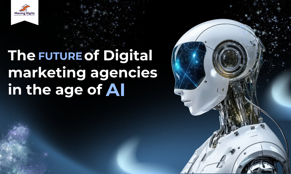Image shows that : The future of Digital marketing agencies in the age of AI