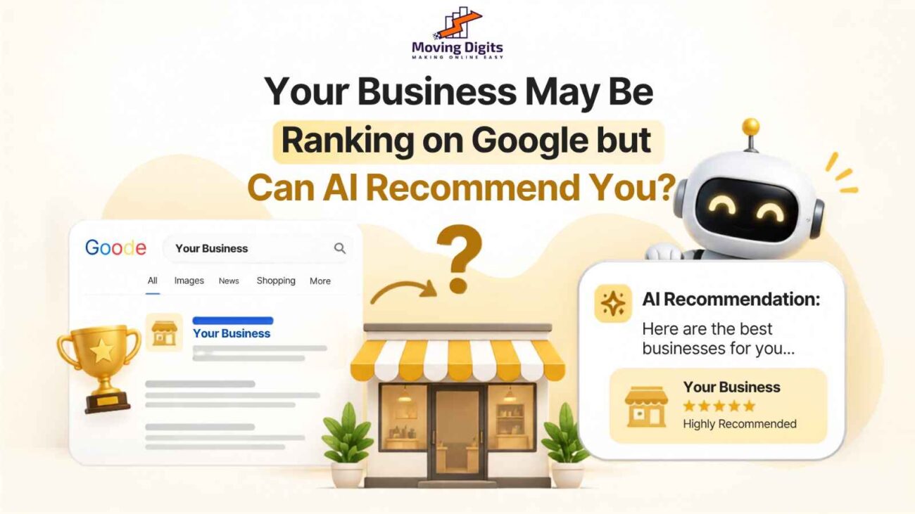 Your Business May Be Ranking on Google but Can AI Recommend You