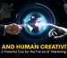 AI and Human Creativity
